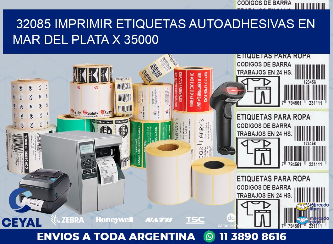 32085 IMPRIMIR ETIQUETAS AUTOADHESIVAS EN MAR DEL PLATA X 35000