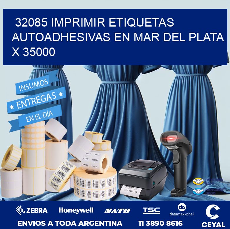 32085 IMPRIMIR ETIQUETAS AUTOADHESIVAS EN MAR DEL PLATA X 35000