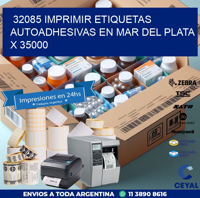 32085 IMPRIMIR ETIQUETAS AUTOADHESIVAS EN MAR DEL PLATA X 35000