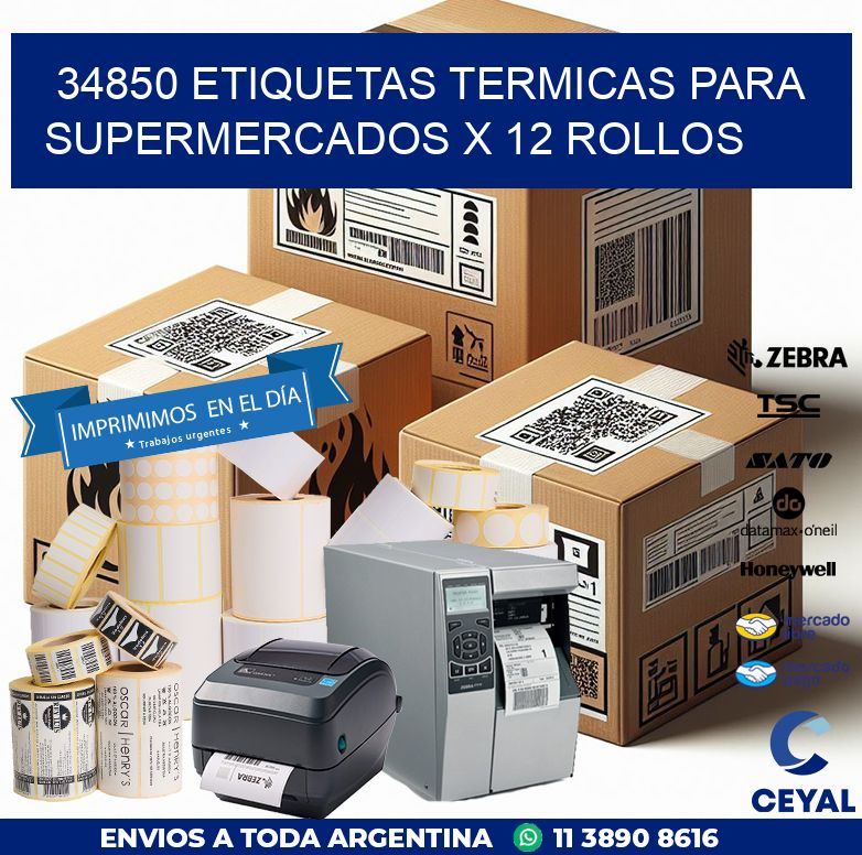 34850 ETIQUETAS TERMICAS PARA SUPERMERCADOS X 12 ROLLOS