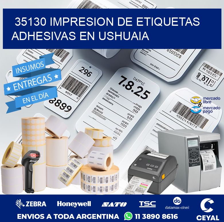 35130 IMPRESION DE ETIQUETAS ADHESIVAS EN USHUAIA