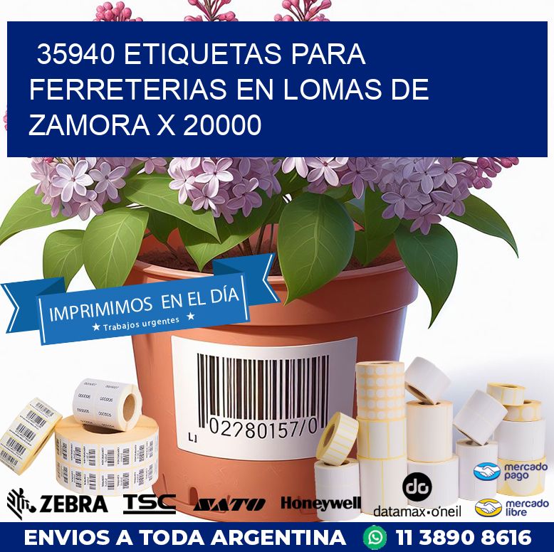 35940 ETIQUETAS PARA FERRETERIAS EN LOMAS DE ZAMORA X 20000