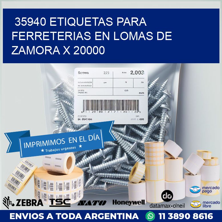 35940 ETIQUETAS PARA FERRETERIAS EN LOMAS DE ZAMORA X 20000