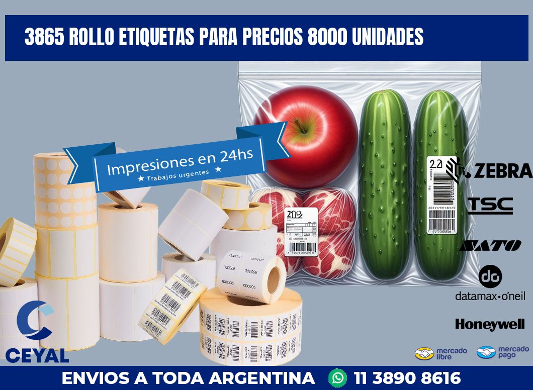 3865 ROLLO ETIQUETAS PARA PRECIOS 8000 UNIDADES