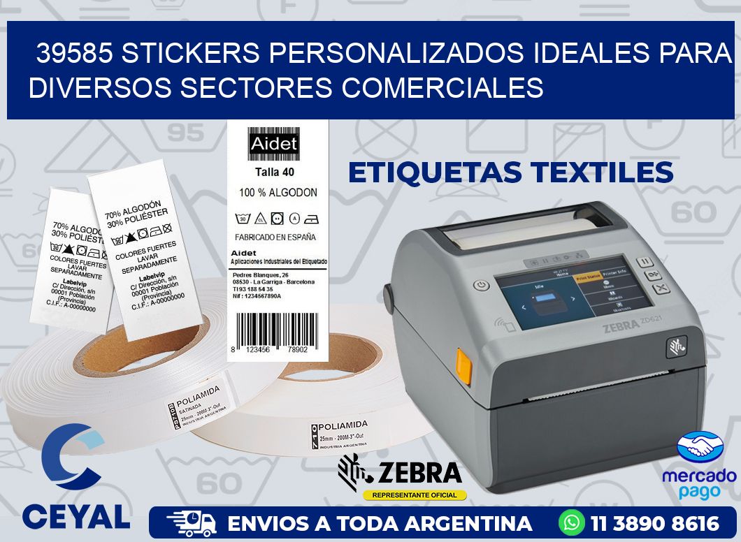39585 STICKERS PERSONALIZADOS IDEALES PARA DIVERSOS SECTORES COMERCIALES