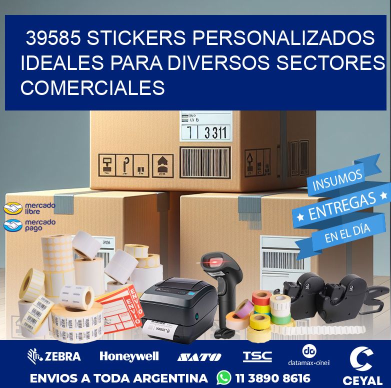 39585 STICKERS PERSONALIZADOS IDEALES PARA DIVERSOS SECTORES COMERCIALES