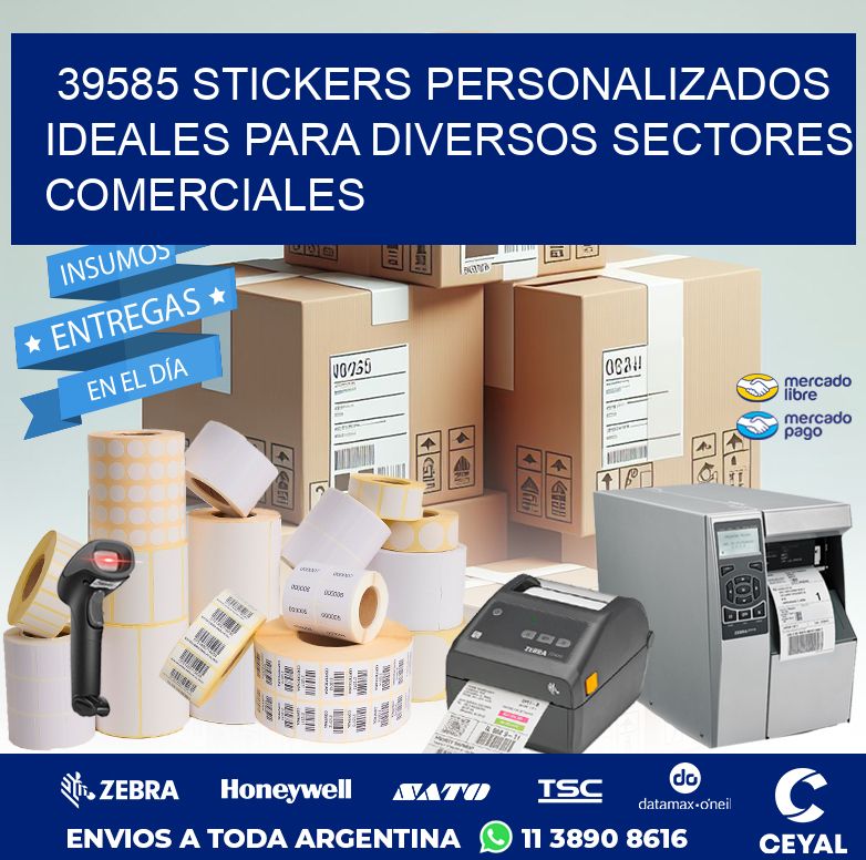 39585 STICKERS PERSONALIZADOS IDEALES PARA DIVERSOS SECTORES COMERCIALES