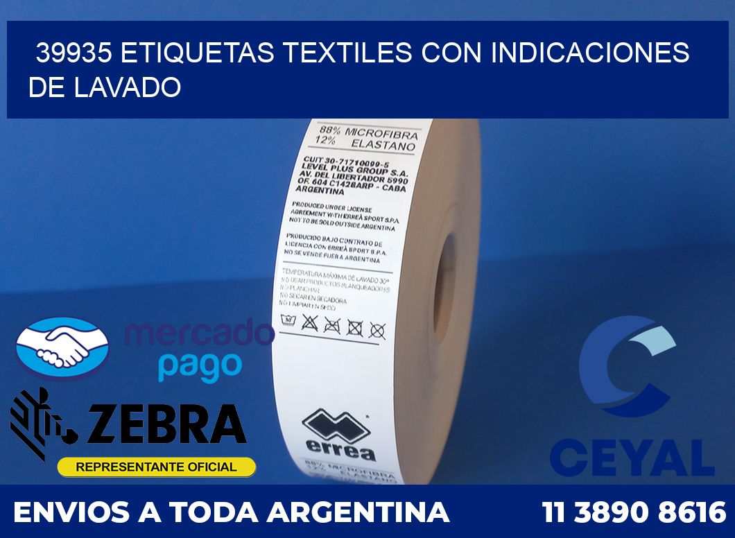 39935 ETIQUETAS TEXTILES CON INDICACIONES DE LAVADO