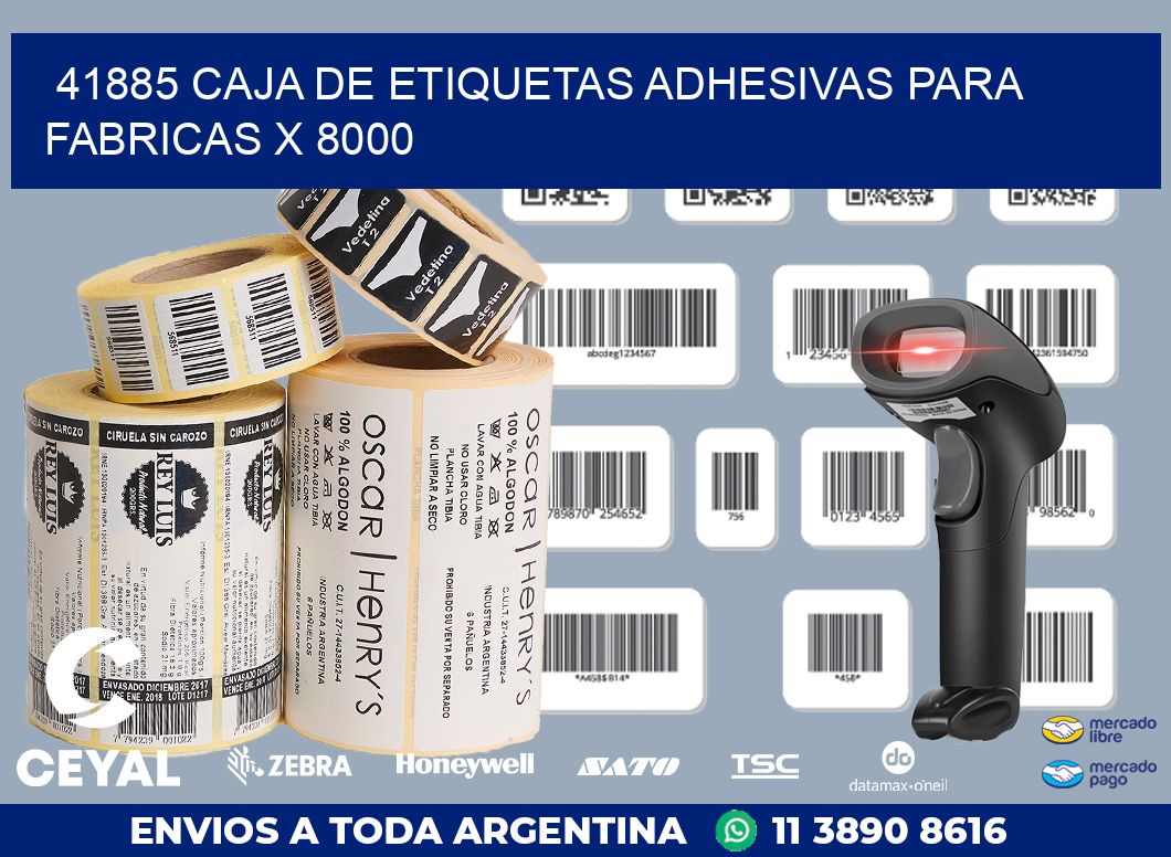 41885 CAJA DE ETIQUETAS ADHESIVAS PARA FABRICAS X 8000