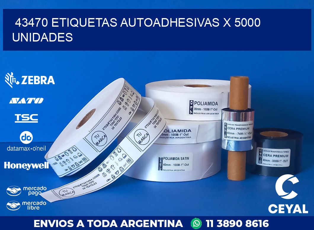 43470 ETIQUETAS AUTOADHESIVAS X 5000 UNIDADES