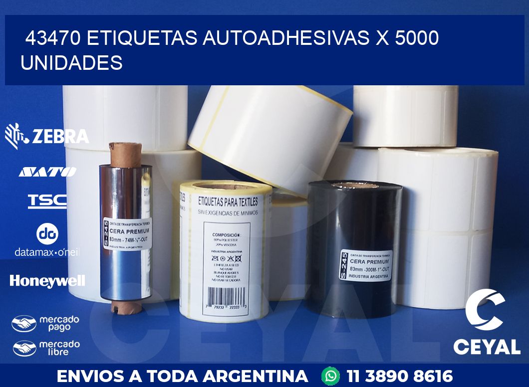 43470 ETIQUETAS AUTOADHESIVAS X 5000 UNIDADES