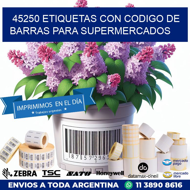 45250 ETIQUETAS CON CODIGO DE BARRAS PARA SUPERMERCADOS