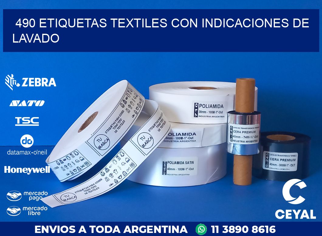 490 ETIQUETAS TEXTILES CON INDICACIONES DE LAVADO