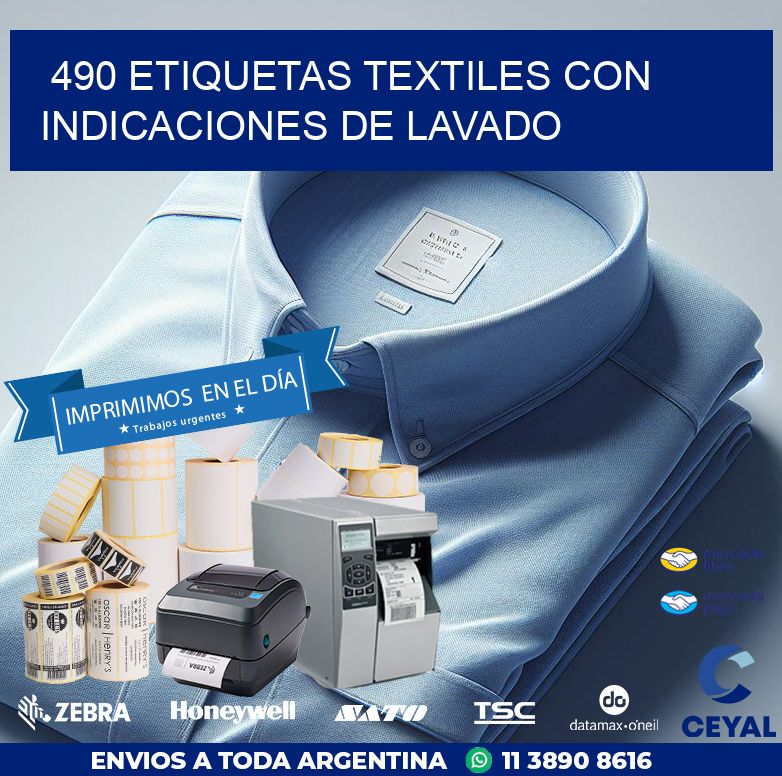 490 ETIQUETAS TEXTILES CON INDICACIONES DE LAVADO