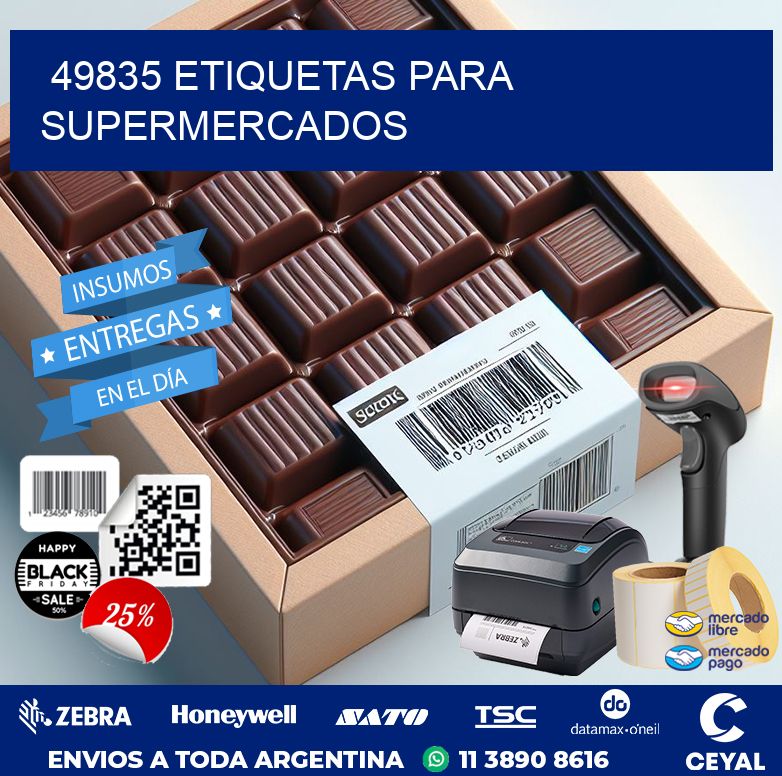 49835 ETIQUETAS PARA SUPERMERCADOS