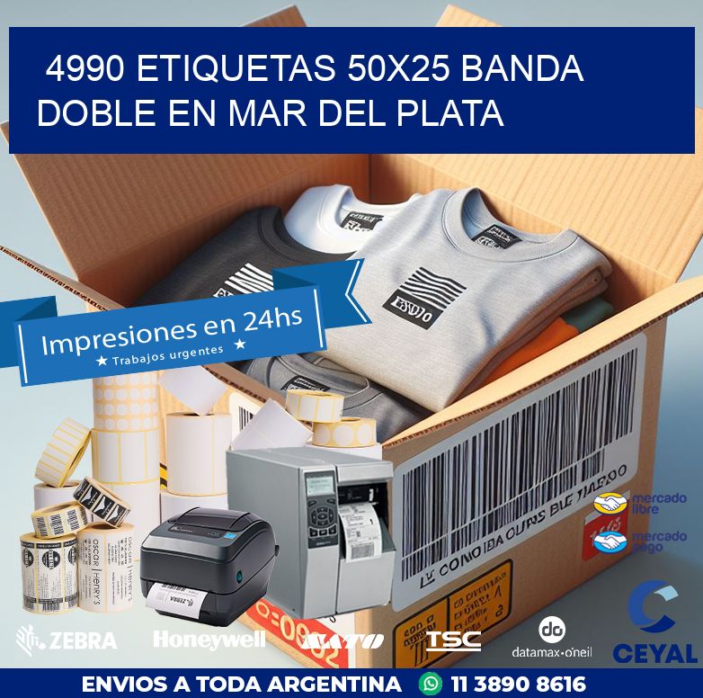 4990 ETIQUETAS 50X25 BANDA DOBLE EN MAR DEL PLATA