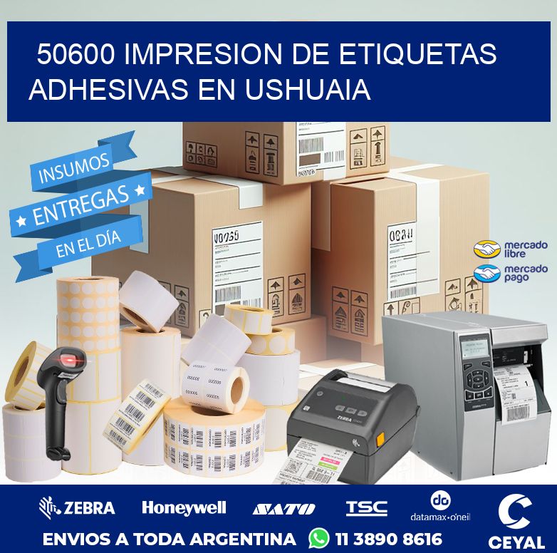 50600 IMPRESION DE ETIQUETAS ADHESIVAS EN USHUAIA