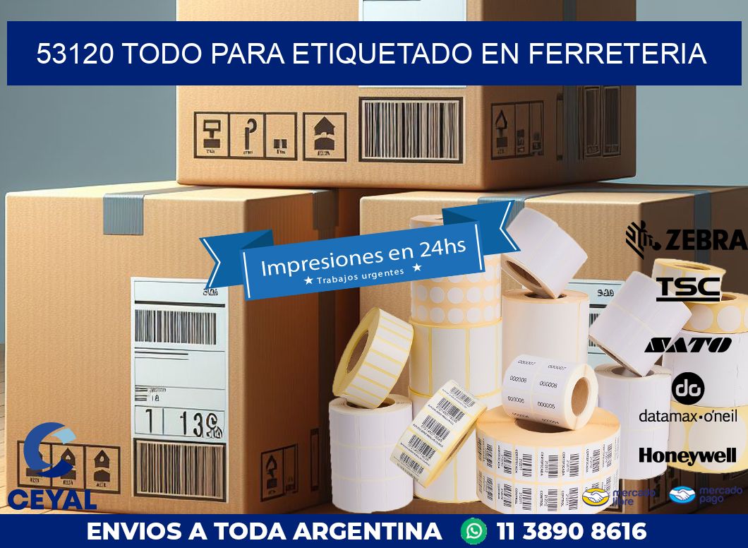 53120 TODO PARA ETIQUETADO EN FERRETERIA