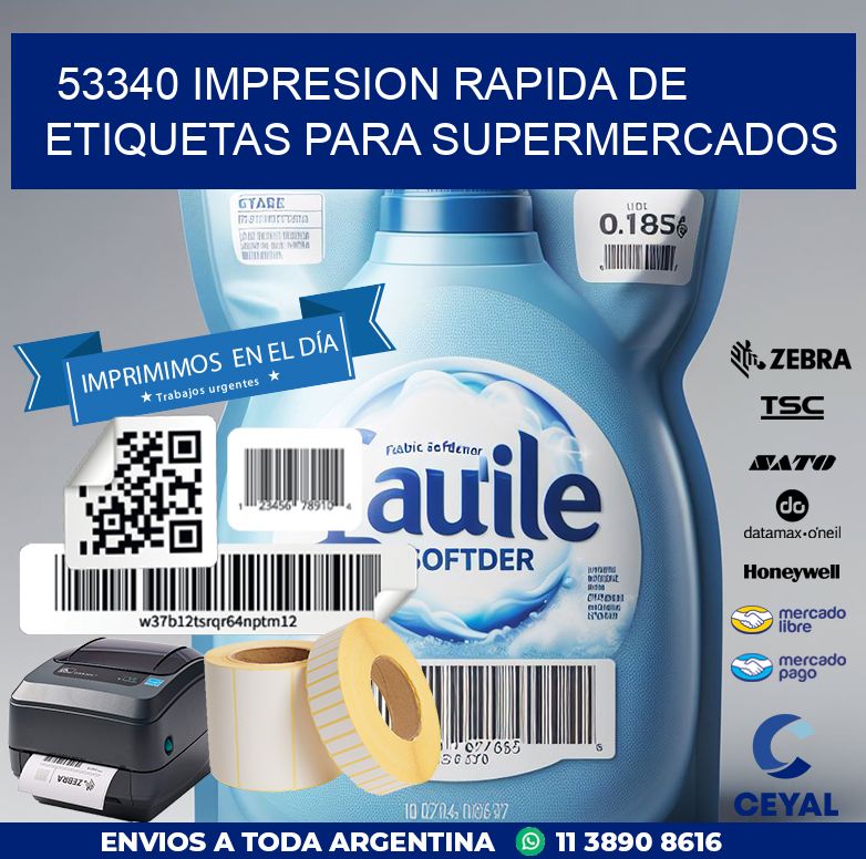 53340 IMPRESION RAPIDA DE ETIQUETAS PARA SUPERMERCADOS