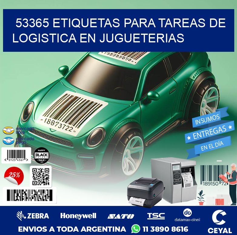 53365 ETIQUETAS PARA TAREAS DE LOGISTICA EN JUGUETERIAS