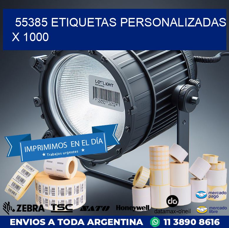 55385 ETIQUETAS PERSONALIZADAS X 1000