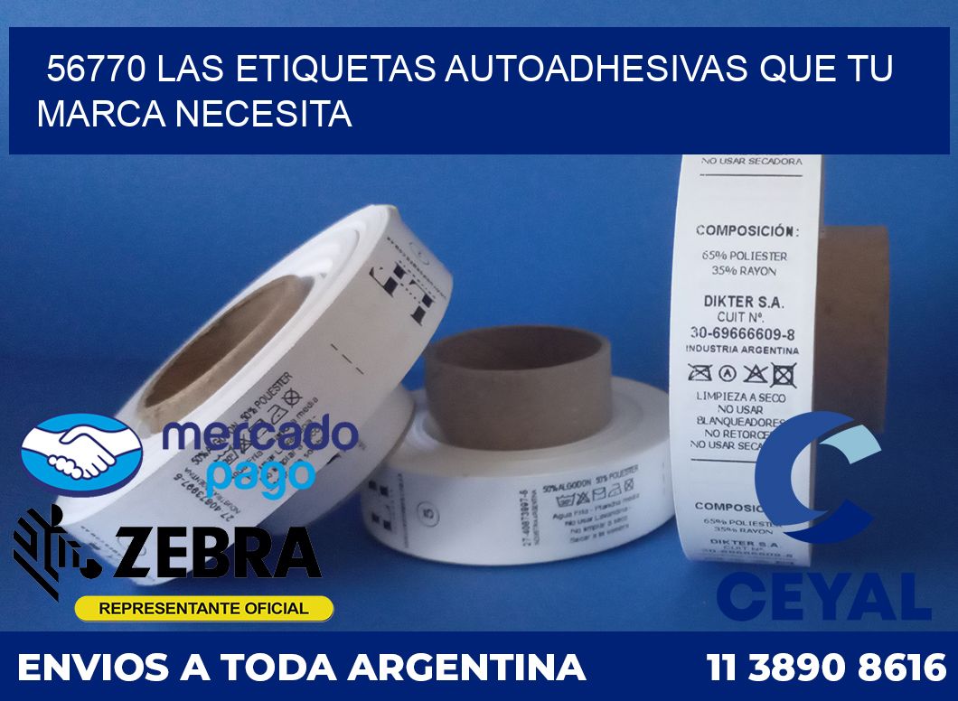 56770 LAS ETIQUETAS AUTOADHESIVAS QUE TU MARCA NECESITA
