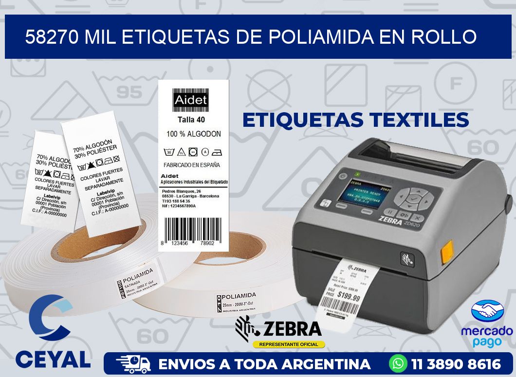 58270 MIL ETIQUETAS DE POLIAMIDA EN ROLLO