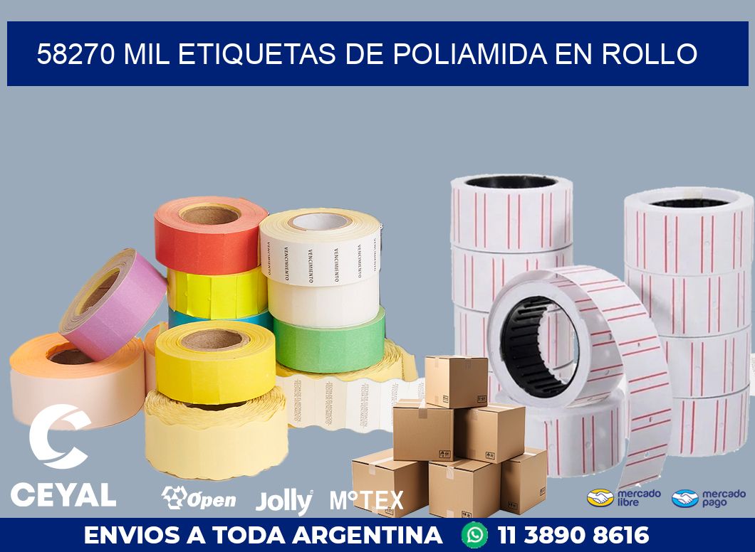 58270 MIL ETIQUETAS DE POLIAMIDA EN ROLLO