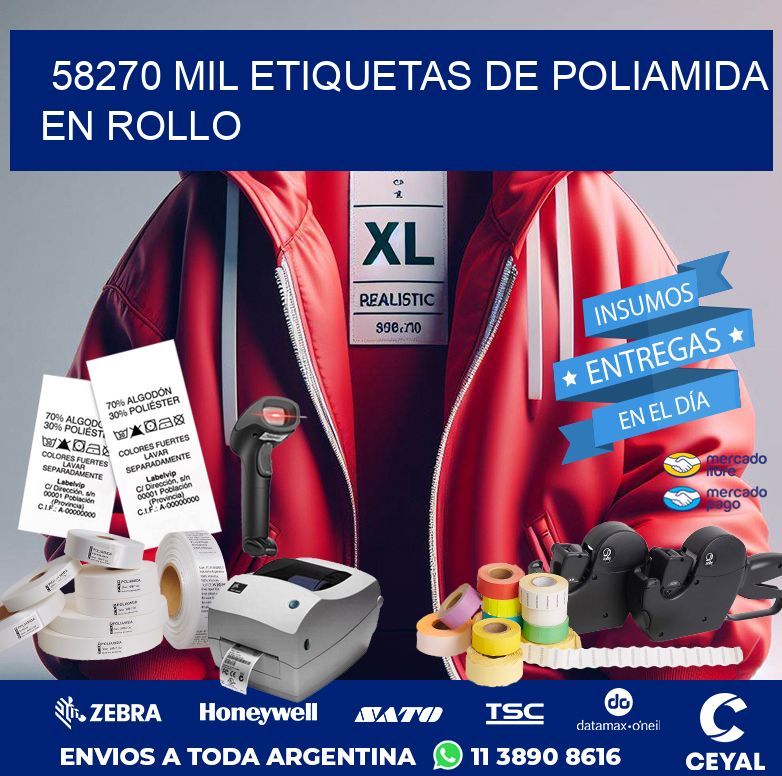 58270 MIL ETIQUETAS DE POLIAMIDA EN ROLLO