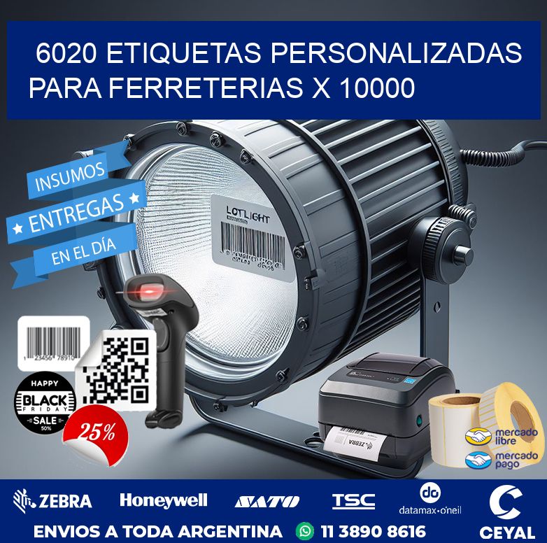 6020 ETIQUETAS PERSONALIZADAS PARA FERRETERIAS X 10000