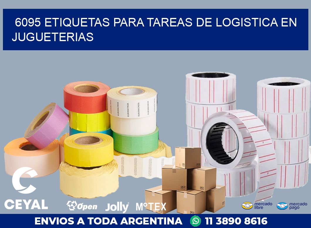 6095 ETIQUETAS PARA TAREAS DE LOGISTICA EN JUGUETERIAS