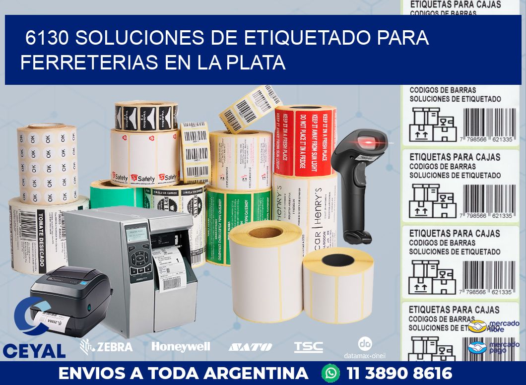 6130 SOLUCIONES DE ETIQUETADO PARA FERRETERIAS EN LA PLATA
