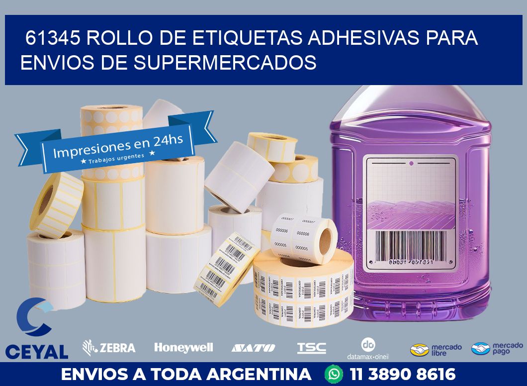 61345 ROLLO DE ETIQUETAS ADHESIVAS PARA ENVIOS DE SUPERMERCADOS