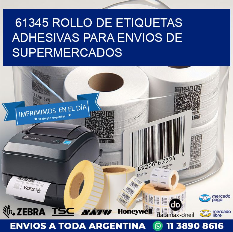 61345 ROLLO DE ETIQUETAS ADHESIVAS PARA ENVIOS DE SUPERMERCADOS