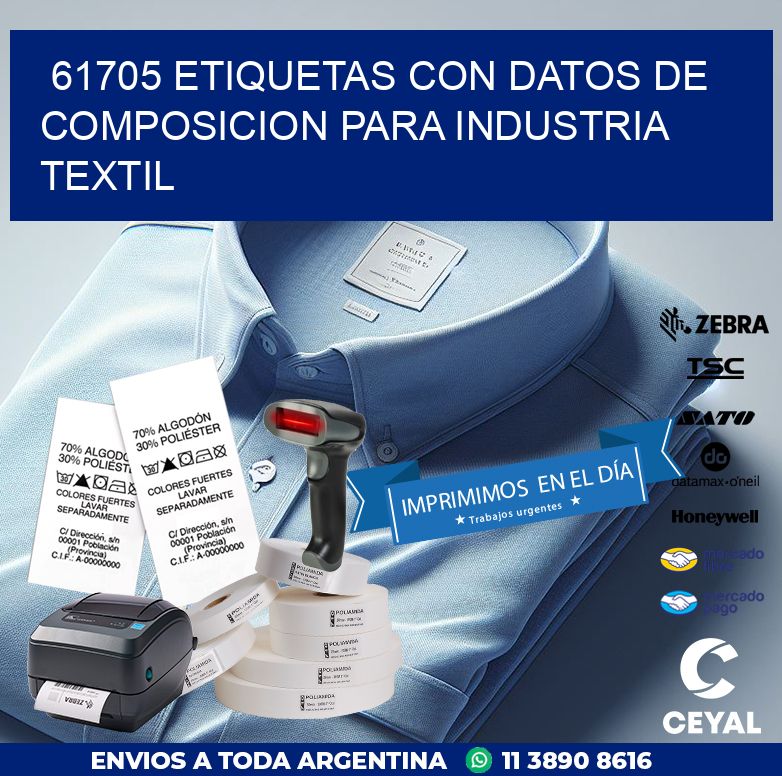 61705 ETIQUETAS CON DATOS DE COMPOSICION PARA INDUSTRIA TEXTIL
