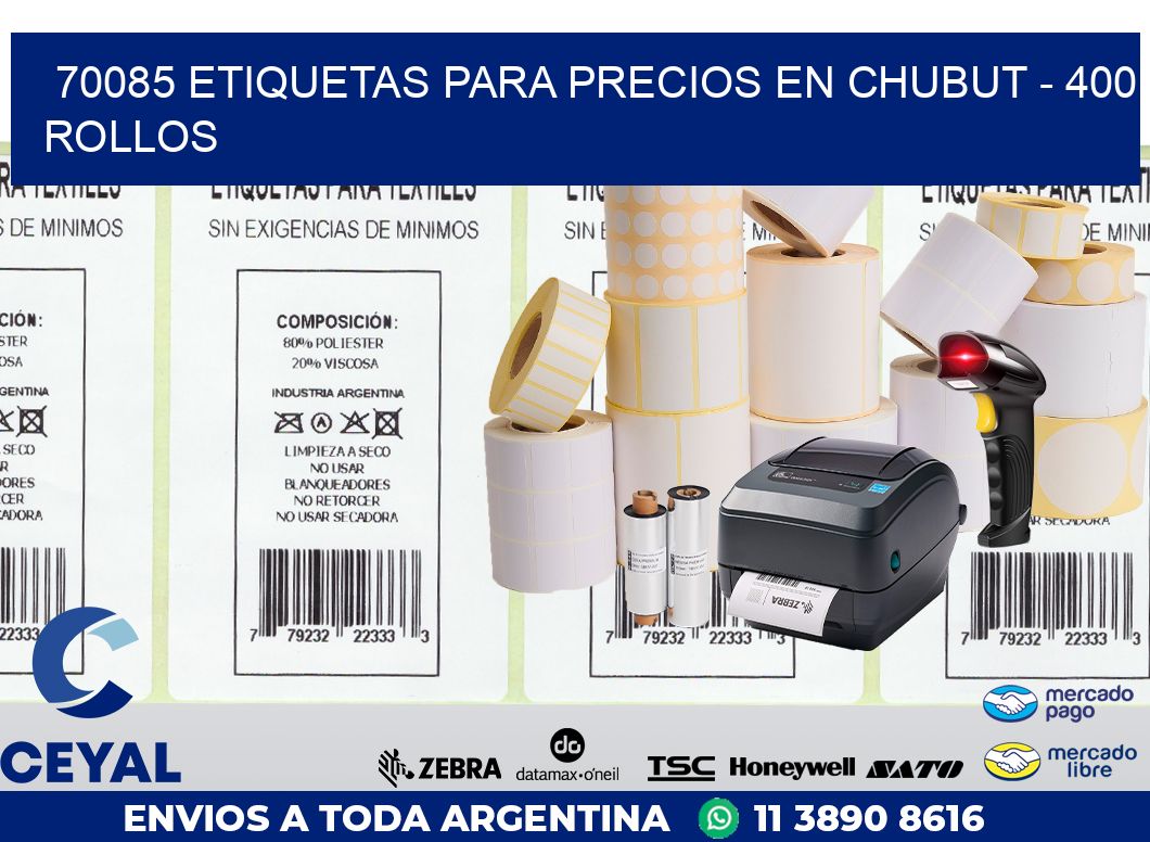 70085 ETIQUETAS PARA PRECIOS EN CHUBUT - 400 ROLLOS