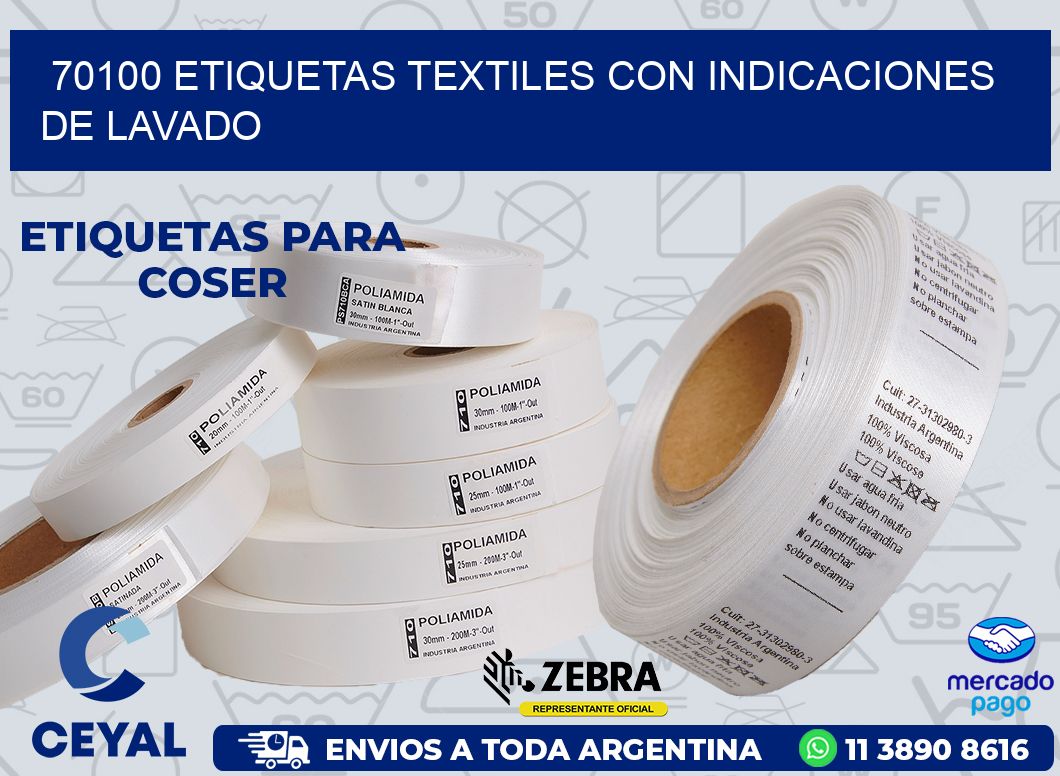 70100 ETIQUETAS TEXTILES CON INDICACIONES DE LAVADO