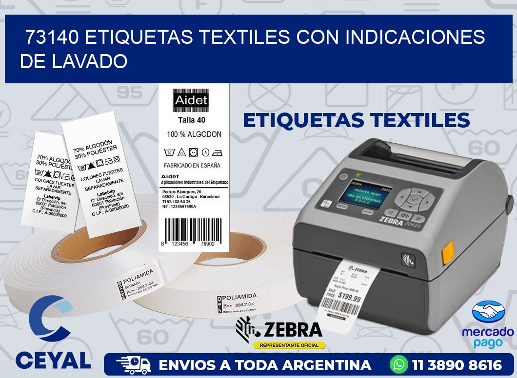 73140 ETIQUETAS TEXTILES CON INDICACIONES DE LAVADO
