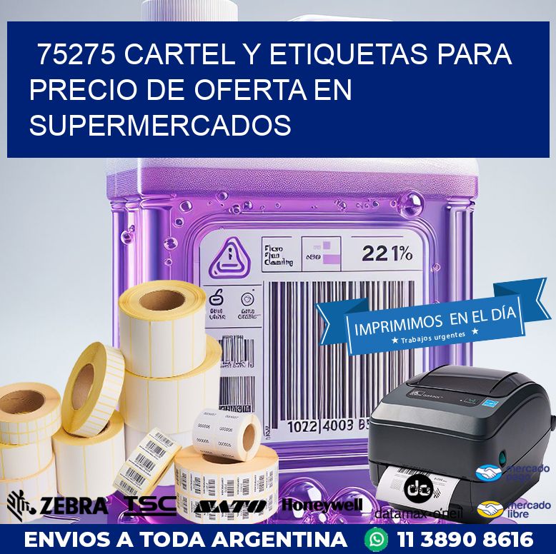 75275 CARTEL Y ETIQUETAS PARA PRECIO DE OFERTA EN SUPERMERCADOS