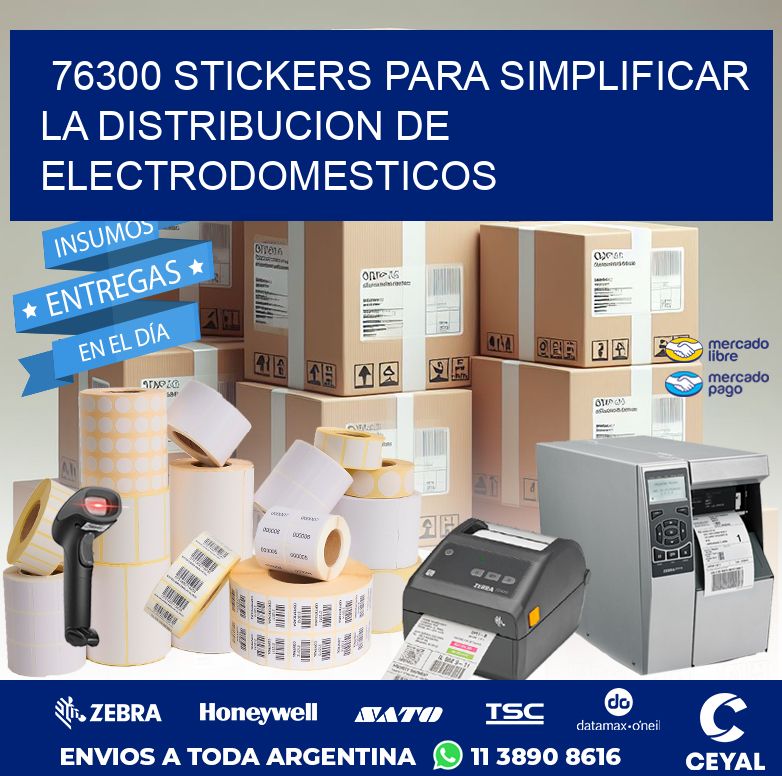 76300 STICKERS PARA SIMPLIFICAR LA DISTRIBUCION DE ELECTRODOMESTICOS