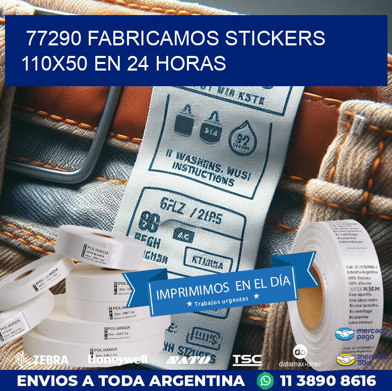 77290 FABRICAMOS STICKERS 110X50 EN 24 HORAS