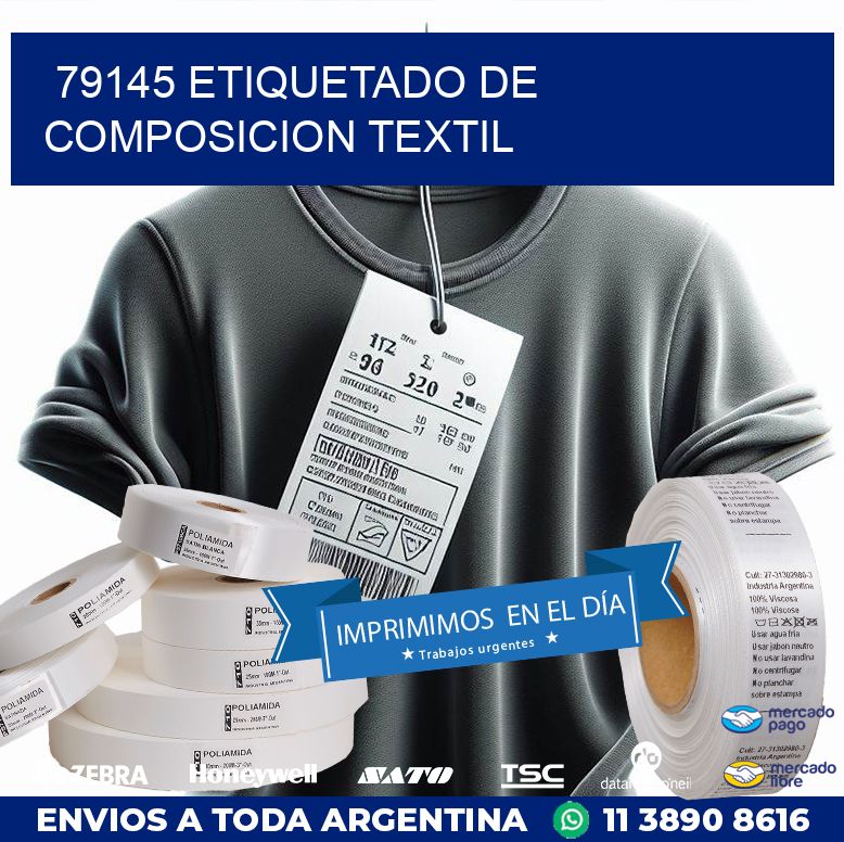 79145 ETIQUETADO DE COMPOSICION TEXTIL