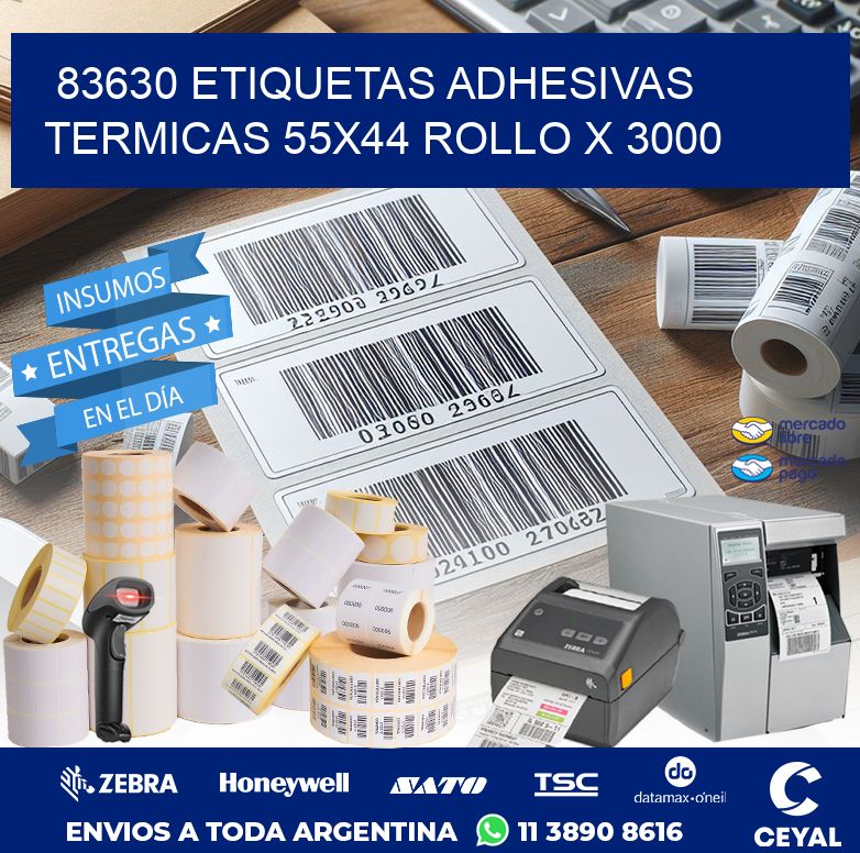 83630 ETIQUETAS ADHESIVAS TERMICAS 55X44 ROLLO X 3000