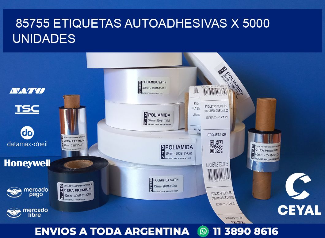 85755 ETIQUETAS AUTOADHESIVAS X 5000 UNIDADES