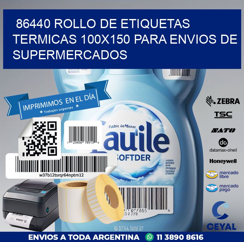 86440 ROLLO DE ETIQUETAS TERMICAS 100X150 PARA ENVIOS DE SUPERMERCADOS