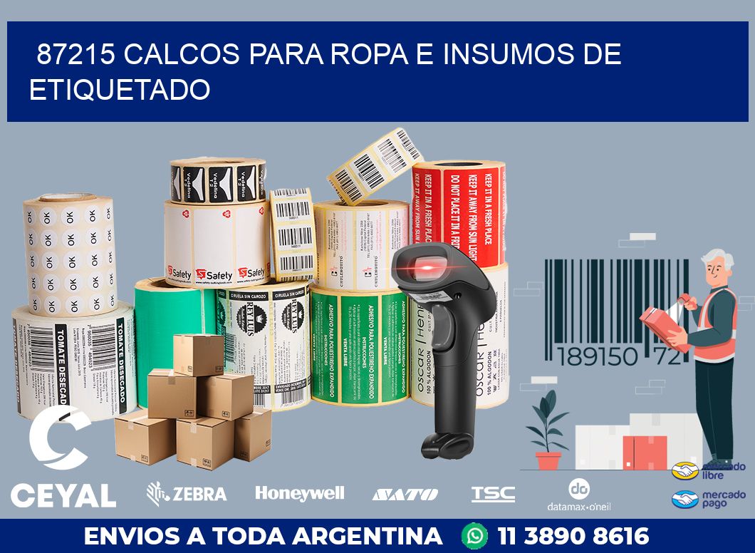 87215 CALCOS PARA ROPA E INSUMOS DE ETIQUETADO
