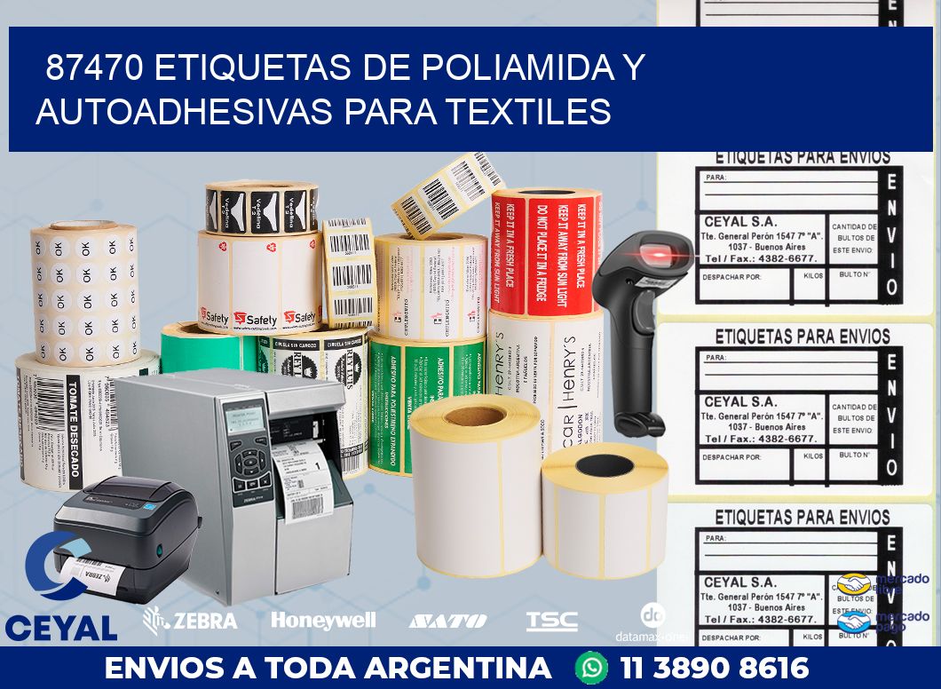 87470 ETIQUETAS DE POLIAMIDA Y AUTOADHESIVAS PARA TEXTILES