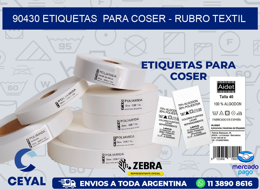90430 ETIQUETAS  PARA COSER - RUBRO TEXTIL