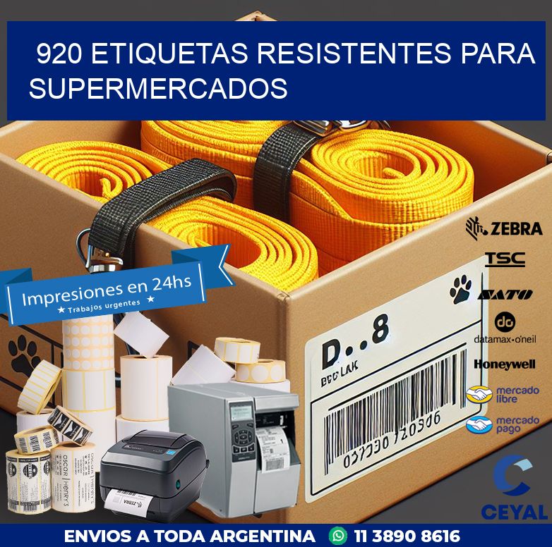920 ETIQUETAS RESISTENTES PARA SUPERMERCADOS