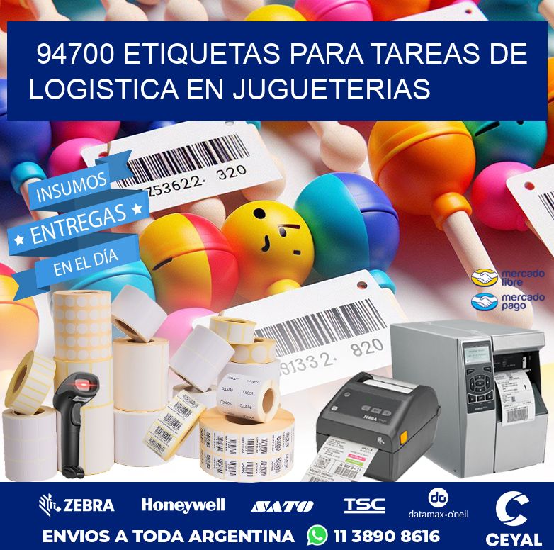 94700 ETIQUETAS PARA TAREAS DE LOGISTICA EN JUGUETERIAS